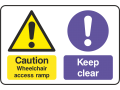 Caution Wheelchair Access Ramp, Keep Clear